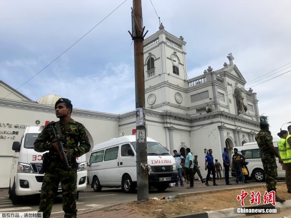 斯里兰卡教堂和酒店共发生六起爆炸 已致20死